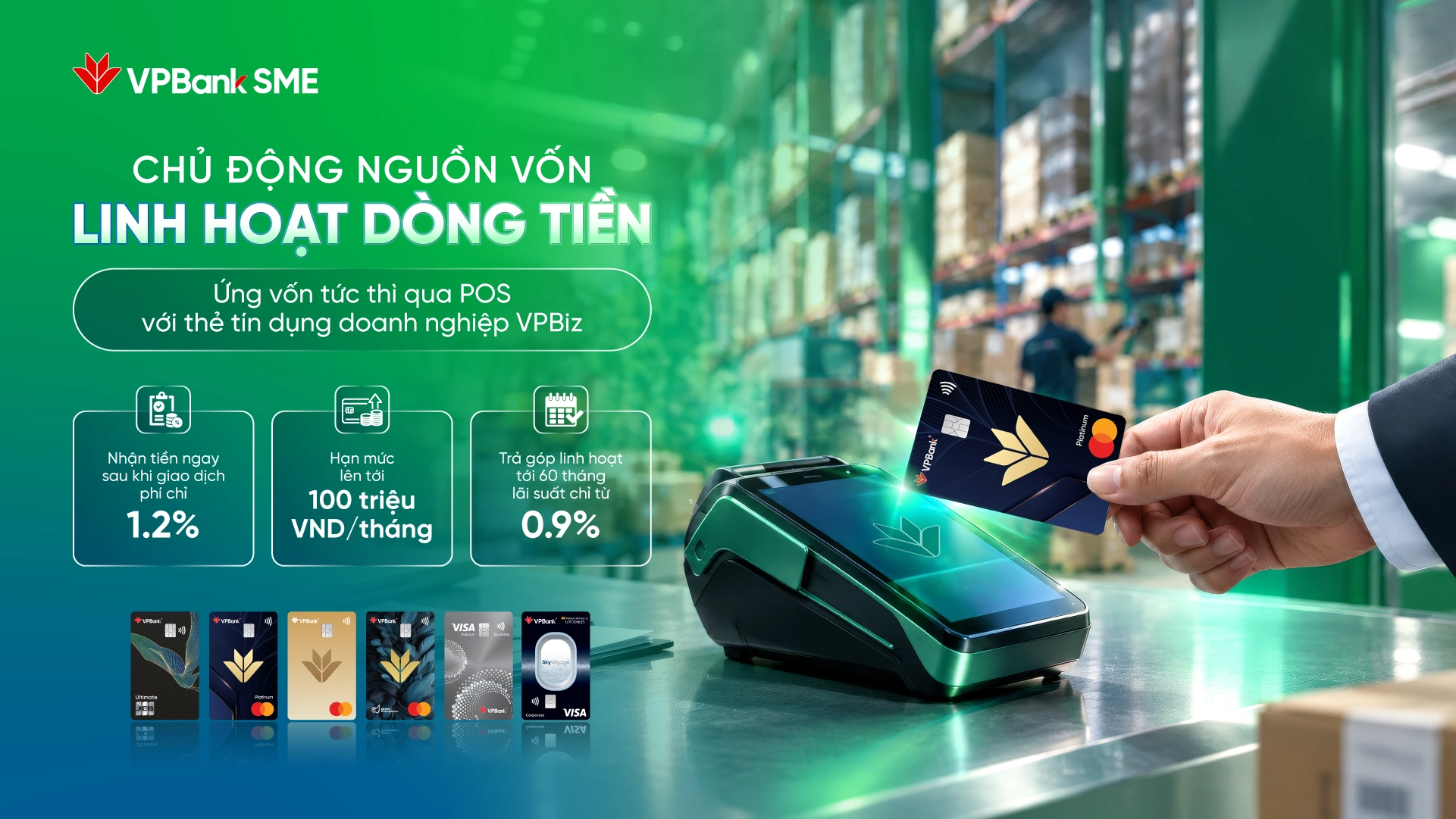 CHỦ ĐỘNG NGUỒN VỐN – LINH HOẠT DÒNG TIỀN VỚI THẺ TÍN DỤNG DOANH NGHIỆP VPBiz